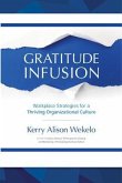 Gratitude Infusion (eBook, ePUB)