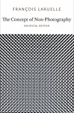 The Concept of Non-Photography (eBook, ePUB) The Concept of Non-Photography (eBook, ePUB)