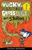Yucky, Disgustingly Gross, Icky Short Stories No.2: Barf Blast (eBook, ePUB)