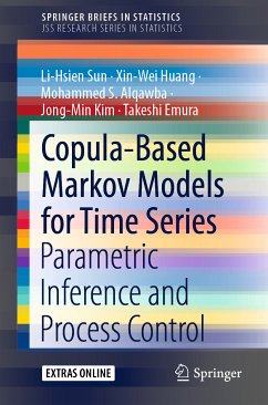Copula-Based Markov Models for Time Series (eBook, PDF) - Sun, Li-Hsien; Huang, Xin-Wei; Alqawba, Mohammed S.; Kim, Jong-Min; Emura, Takeshi