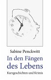 In den Fängen des Lebens (eBook, ePUB)