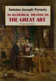 An Alchemical Treatise on the Great Art (eBook, ePUB)