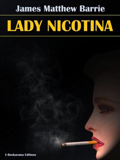 Lady Nicotina (eBook, ePUB) - Matthew Barrie, James