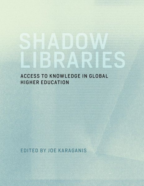 Shadow Libraries (eBook, ePUB) Shadow Libraries (eBook, ePUB)