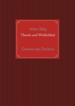 Theorie und Wirklichkeit