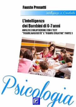 Intelligenza dei bambini 6-7 anni (fixed-layout eBook, ePUB) - Presutti, Fausto
