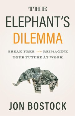 The Elephant's Dilemma (eBook, ePUB) - Bostock, Jon