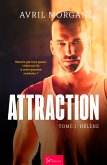 Attraction - Tome 1 (eBook, ePUB)