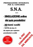 Preparazione Integrata per il CONCORSO S.N.A. (eBook, ePUB)