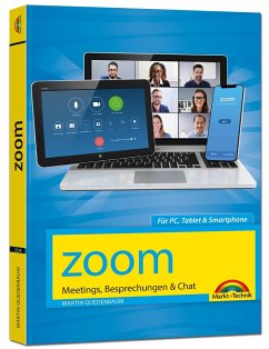 Zoom - Meetings, Besprechungen, Chat - Effizient im Team organisieren und arbeiten - Quedenbaum, Martin
