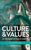 Culture and Values at the Heart of Policy Making (eBook, ePUB)