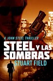 Steel Y Las Sombras (eBook, ePUB)