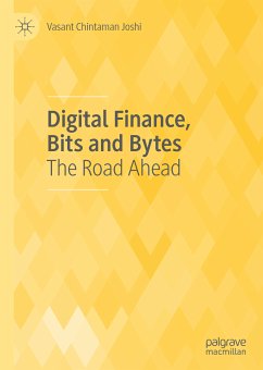 Digital Finance, Bits and Bytes (eBook, PDF) - Joshi, Vasant Chintaman