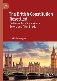 The British Constitution Resettled - McConalogue, Jim