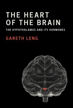 The Heart of the Brain (eBook, ePUB) - Leng, Gareth