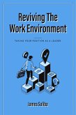 REVIVING THE WORK ENVIRONMENT (eBook, ePUB)