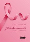 Storia di una rinascita (eBook, ePUB)