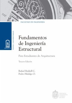 Fundamentos de ingeniería estructural para estudiantes de arquitectura (eBook, ePUB) - Riddell Carvajal, Rafael; Hidalgo Oyanedel, Pedro
