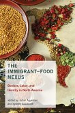 The Immigrant-Food Nexus (eBook, ePUB)