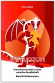 Initiation - Erwachsenwerden in einer unreifen Gesellschaft (eBook, ePUB)