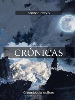 Crónicas (eBook, ePUB) - Nervo, Amado