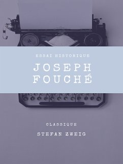 Joseph Fouché (eBook, ePUB) - Zweig, Stefan