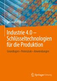 Industrie 4.0 – Schlüsseltechnologien für die Produktion (eBook, PDF)