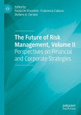 The Future of Risk Management, Volume II