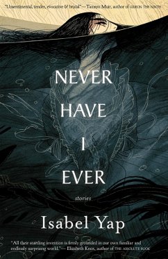 Never Have I Ever (eBook, ePUB) - Yap, Isabel