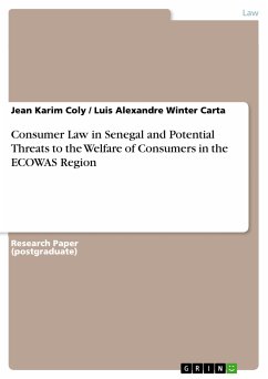 Consumer Law in Senegal and Potential Threats to the Welfare of Consumers in the ECOWAS Region (eBook, PDF) - Coly, Jean Karim; Winter Carta, Luis Alexandre
