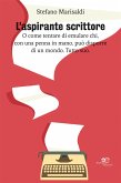 L&quote;aspirante scrittore (eBook, ePUB)