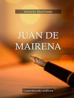 Juan de Mairena (eBook, ePUB) - Machado, Antonio