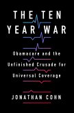 The Ten Year War (eBook, ePUB)