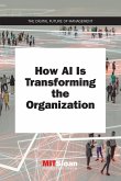 How AI Is Transforming the Organization (eBook, ePUB)