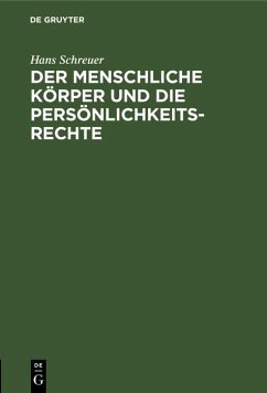 Cover Der menschliche Körper und die Persönlichkeitsrechte (eBook, PDF)