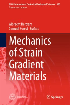 Mechanics of Strain Gradient Materials (eBook, PDF)