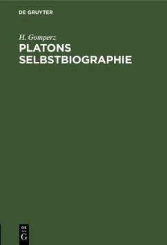 Platons Selbstbiographie (eBook, PDF) - Gomperz, H.
