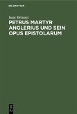 Petrus Martyr Anglerius und sein Opus epistolarum (eBook, PDF)