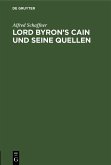 Lord Byron's Cain und seine Quellen (eBook, PDF)