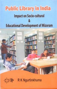 Cover Public Library in India Impact on Socio-cultural and Educational Development of Mizoram (eBook, ePUB)
