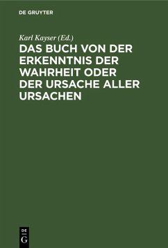 Cover Das Buch von der Erkenntnis der Wahrheit oder der Ursache aller Ursachen (eBook, PDF)