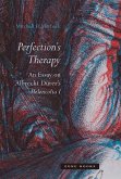 Perfection's Therapy (eBook, PDF)