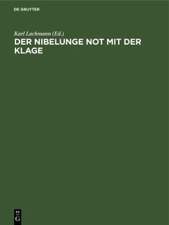 Der Nibelunge Not mit der Klage (eBook, PDF)