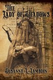 The Lady of Shadows (eBook, ePUB)
