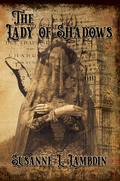 The Lady of Shadows (eBook, ePUB) - Lambdin, Susanne The Lady of Shadows (eBook, ePUB) - Lambdin, Susanne