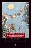 El suen~o de las palabras. Reflexio´n y pra´ctica pedago´gica de la literatura infantil (eBook, ePUB)