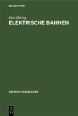 Elektrische Bahnen (eBook, PDF)
