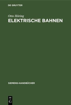Elektrische Bahnen (eBook, PDF) - Höring, Otto