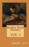 Modern Word Glossary (Volume 1) (eBook, ePUB)