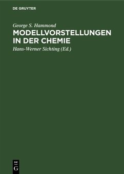 Modellvorstellungen in der Chemie (eBook, PDF) - Hammond, George S.